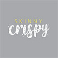 Skinny Crispy