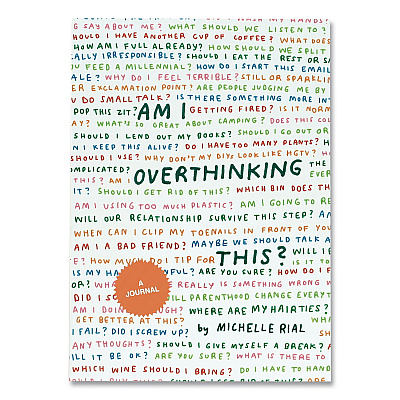 Chronicle Books Guided Journal: Am I Overthinking This? by Michelle Rial, Multicolor Cover, (64) 7 x 5 Sheets (978179720530)