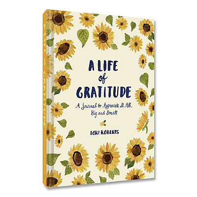 Chronicle Books Guided Journal: A Life of Gratitude by Lori Roberts, Yellow Cover, (224) 7.25 x 5.37 Sheets (978145216431)
