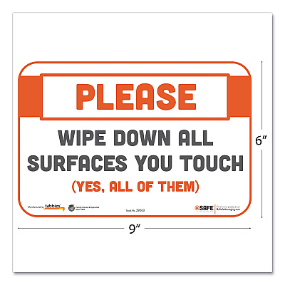 Tabbies BeSafe Messaging Repositionable Wall/Door Signs, 9 x 6, Please Wipe Down All Surfaces You Touch, White, 3/Pack (TAB29063)