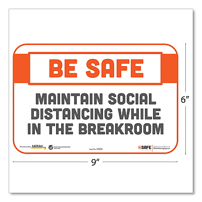 Tabbies BeSafe Messaging Repositionable Wall/Door Signs, 9 x 6, Maintain Social Distancing While In The Breakroom, White, 3/Pack (TAB29056)