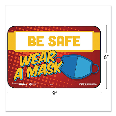 Tabbies BeSafe Messaging Education Wall Signs, 9 x 6,  "Be Safe, Wear A Mask", 3/Pack (TAB29547)