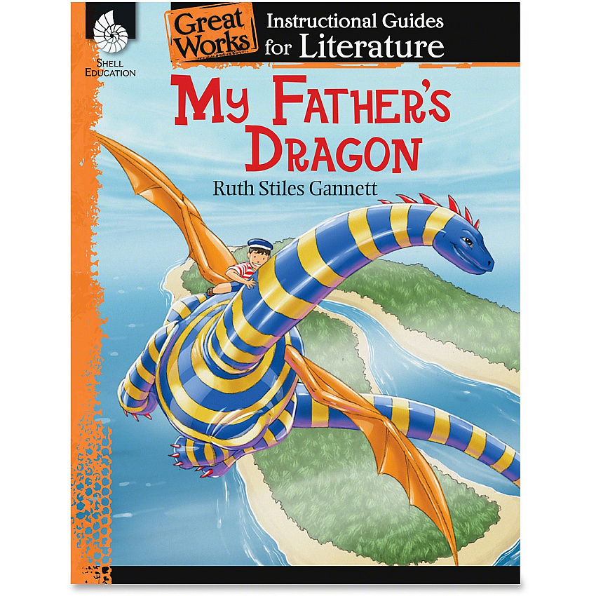 Shell Education My Father's Dragon Instructional Guide Printed Book by Ruth Stiles Gannett (40100)