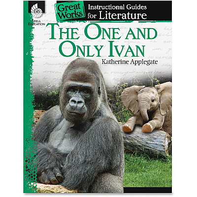 Shell Education The One And Only Ivan Literature Guide Printed Book by Katherine Applegate (40101)