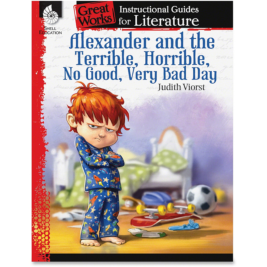 Shell Education Alexander/Terrible Bad Day Instructional Guide Printed Book by Judith Viorst (40108)