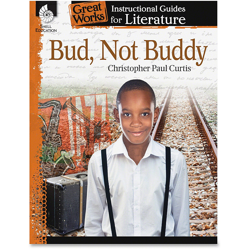 Shell Education Education Bud, Not Buddy Instructional Guide Printed Book by Christopher Paul Curtis (40202)
