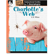 Shell Education Charlotte's Web Great Works Instructional Guides Printed Book by E.B. White Printed Book by E.B. White (40219)