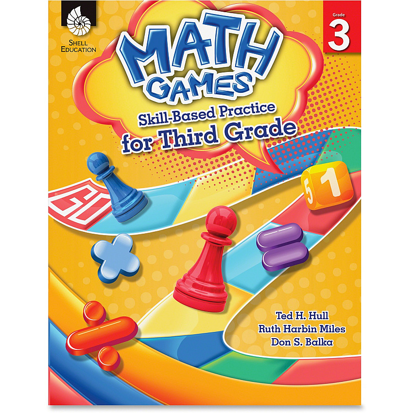 Shell Education Grade 3 Math Games Skills-Based Practice Book by Ted H. Hull, Ruth Harbin Miles, Don S. Balka Printed Book by Ted H. Hull, Ruth Harbin Miles, Don Balka (51290)