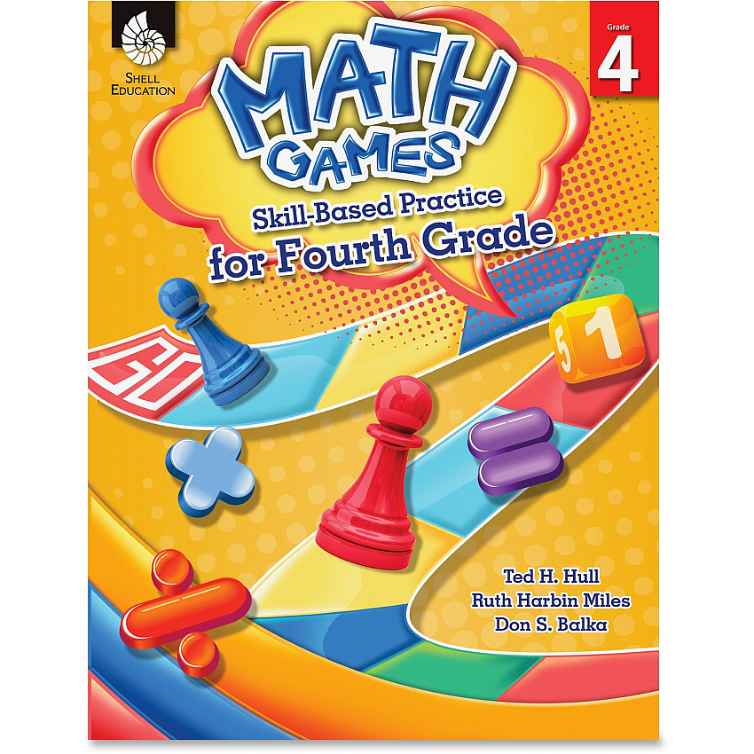 Shell Education Grade 4 Math Games Skills-Based Practice Book by Ted H. Hull, Ruth Harbin Miles, Don S. Balka Printed Book by Ted H. Hull, Ruth Harbin Miles, Don Balka (51291)