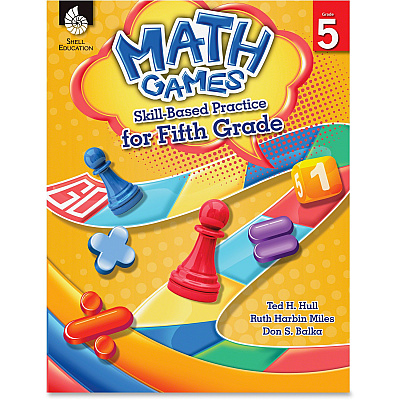 Shell Education Grade 5 Math Games Skills-Based Practice Book by Ted H. Hull, Ruth Harbin Miles, Don S. Balka Printed Book by Ted H. Hull, Ruth Harbin Miles, Don Balka (51292)