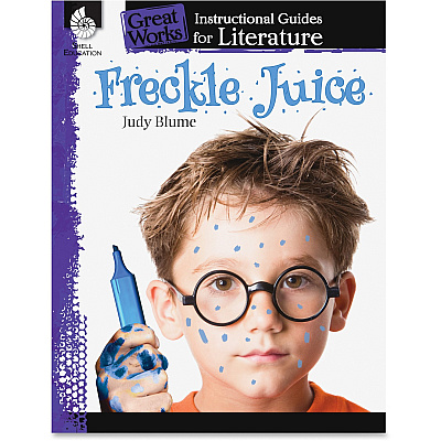 Shell Education Grades 3-5 Freckle Juice Great Works Instructional Guides Printed Book by Judy Blume (40110)
