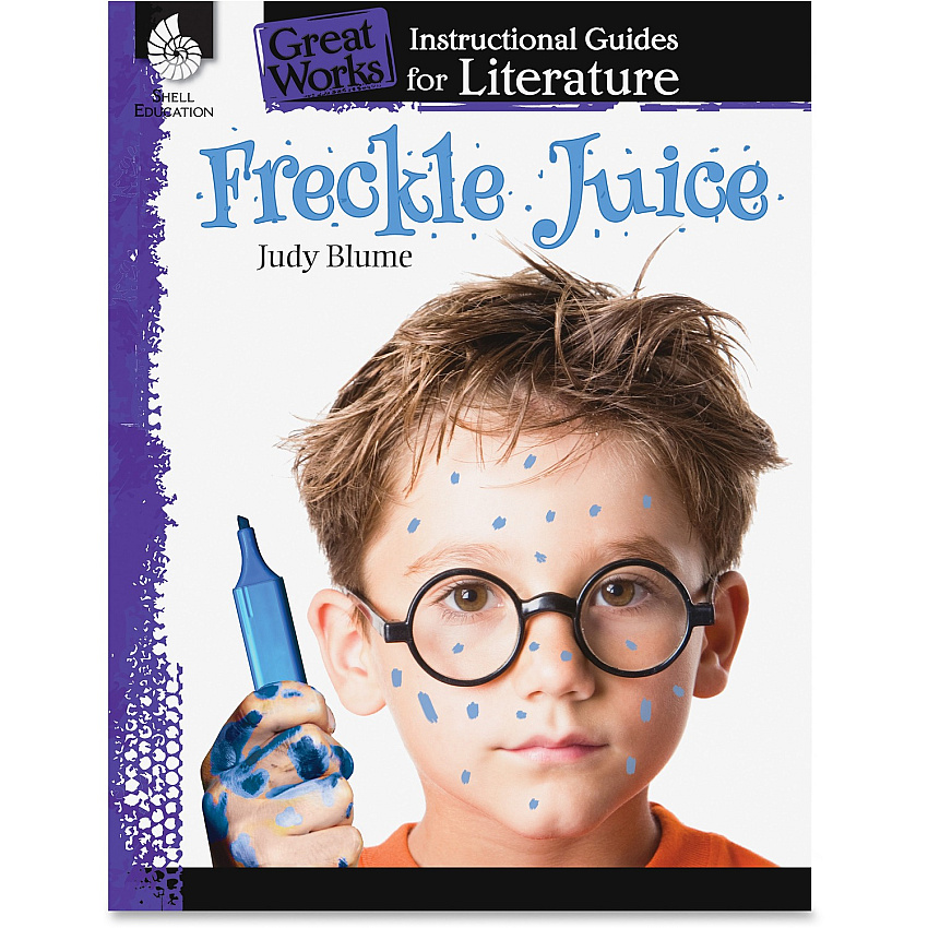 Shell Education Grades 3-5 Freckle Juice Great Works Instructional Guides Printed Book by Judy Blume (40110)