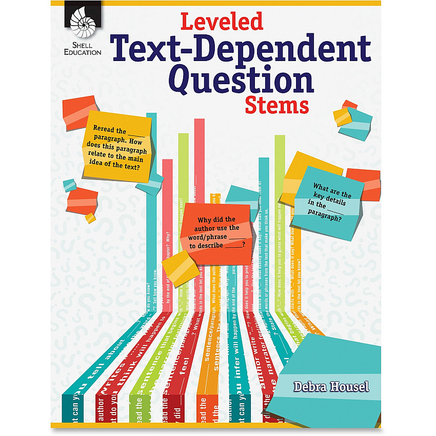 Shell Education K-12 Text-dependent Question Guide Printed Book by Debra Housel (51475)