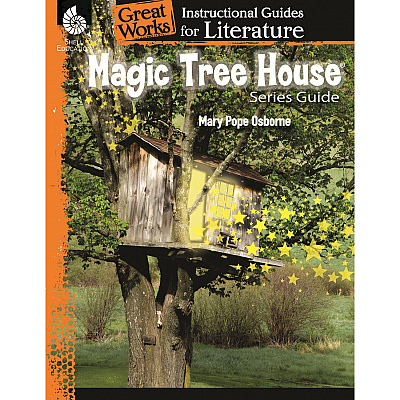 Shell Education Magic Tree House Series Guide Printed Book by Mary Pope Osborne (40112)