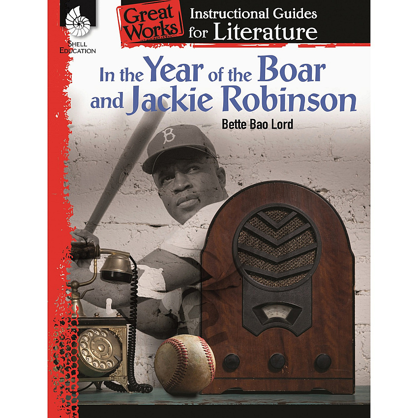 Shell Education Year of Boar & Jackie Robinson Guide Printed Book by Bette Bao Lord (51719)