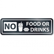 Headline Sign NO FOOD OR DRINKS Window Sign (9434)