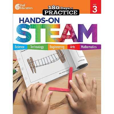 Shell Education 180 Days: Hands-On STEAM: Grade 3 Printed Book (29646)