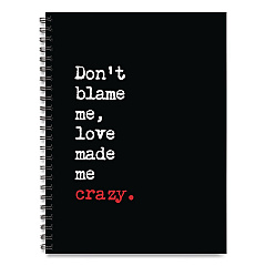 Love Made Me Crazy Undated Journal, Medium/College Rule, Black/White/Red Cover, (80) 8 x 6 Sheets (55052)