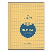 Chronicle Books Guided Journal: Two Minute Mornings - Win Your Day Every Day by Neil Pasricha, Gold/Blue Cover, (152) 6.25 x 4.75 Sheets (978145216346)