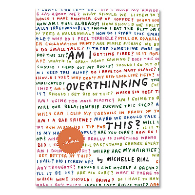 Chronicle Books Guided Journal: Am I Overthinking This? by Michelle Rial, Multicolor Cover, (64) 7 x 5 Sheets (978179720530)