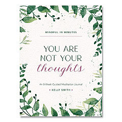 Quarto Mindful in Minutes: You Are Not Your Thoughts Journal, White/Green Artwork Cover, (160) 10 x 7.5 Sheets (978076038542)