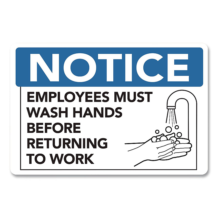 COSCO Notice Employees Must Wash Hands Before Returning to Work Sign, 9 x 6, Blue/White Face, Black Graphics (098606)