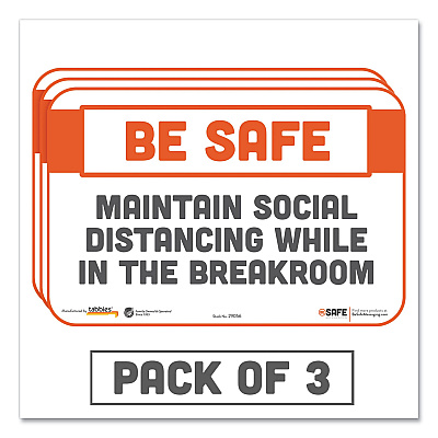 Tabbies BeSafe Messaging Repositionable Wall/Door Signs, 9 x 6, Maintain Social Distancing While In The Breakroom, White, 3/Pack (TAB29056)