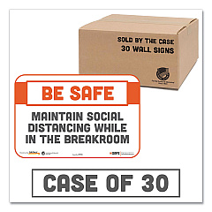 Tabbies BeSafe Messaging Repositionable Wall/Door Signs, 9 x 6, Maintain Social Distancing While In The Breakroom, White, 30/Carton (TAB29156)