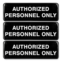 General Printing & Design Authorized Personnel Only Indoor/Outdoor Wall Sign, 9" x 3", Black Face, White Graphics, 3/Pack (EXOHD0262S)